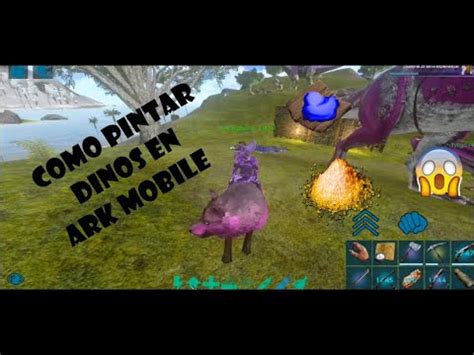 Como Pintar Tus Dinosaurios En Ark Mobile Youtube