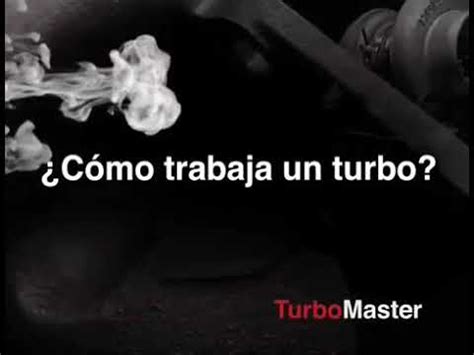 How A Turbocharger Works C Mo Funciona Un Turbocompresor Full Hd