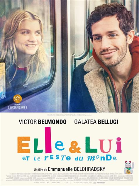 Elle Lui Et Le Reste Du Monde D Couvrez La Bande Annonce Et L