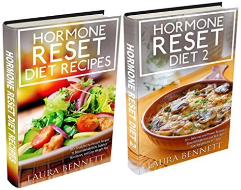 Hormone Reset Diet Box Set 60 Proven Breakfast To Dessert Recipes To Boost