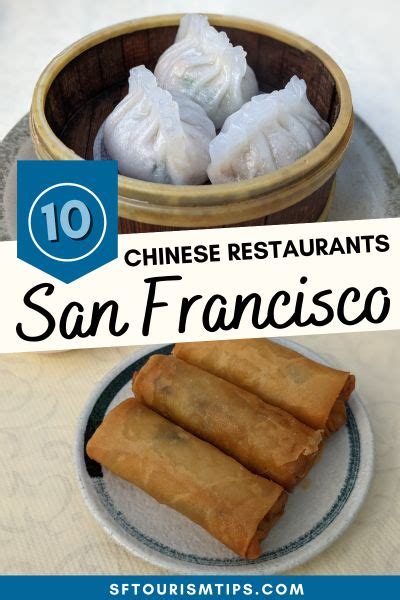 Chinese Restaurants in San Francisco: My 10 Favs