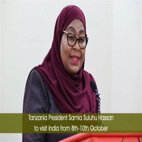 Tanzania President Samia Suluhu Hassan To Visit India From Th Th