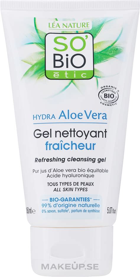 Face Ceansing Gel So Bio Etic Hydra Aloe Vera Refreshing Cleansing