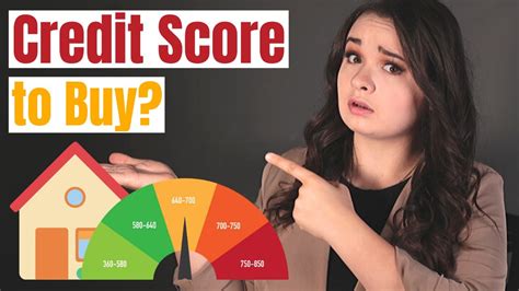 What Credit Score Do I Need To Buy A House First Time Home Buyer