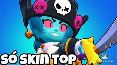 Uma Skin Melhor Que A Outra No Brawl Stars Youtube