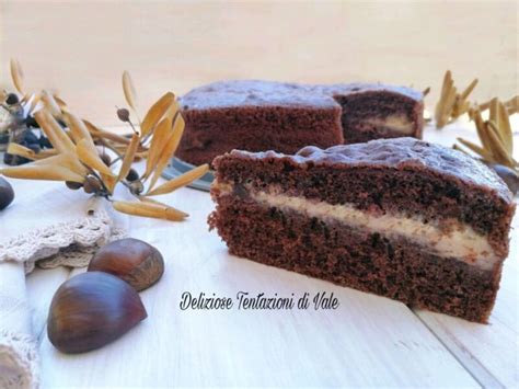 Torta Versata Al Cioccolato Con Crema Di Castagne Soffice