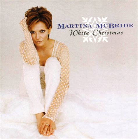 White Christmas By Martina Mcbride 1998 10 13 Martina Mcbride Amazon Ca Music