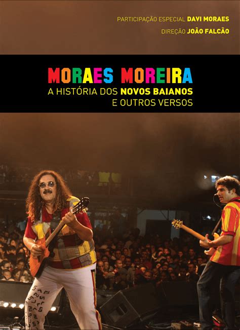 DVD Moraes Moreira A História dos Novos Baianos e Outros Versos Ao