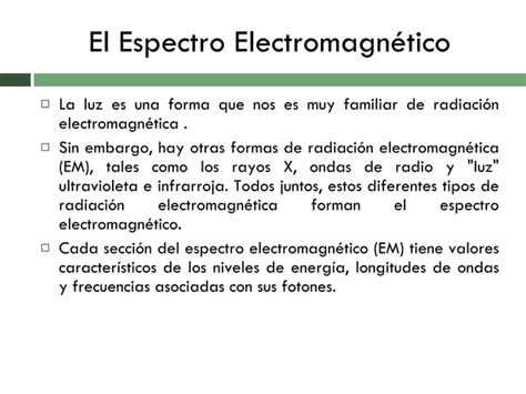 El Espectro Electromagn Tico Y La Luz Visible Ppt Descarga Gratuita