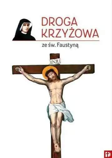 Droga Krzy Owa Ze W Faustyn Krzyzowa Sw Faustyna Eur