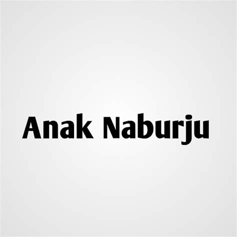 Anak Naburju Youtube Music