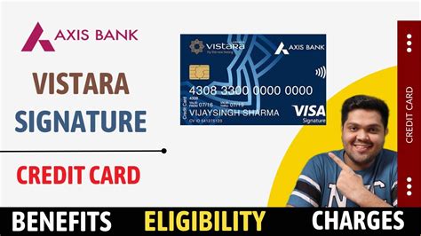 Axis Bank Vistara Signature Credit Card Full Details Benefit