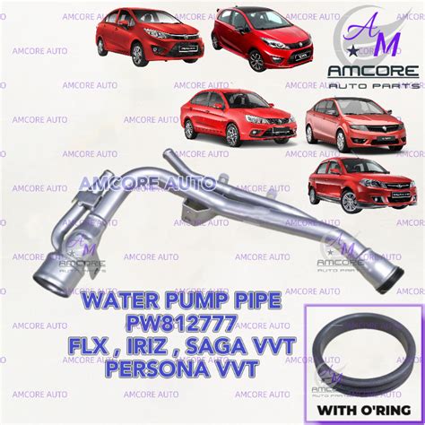 Proton Saga Flx Iriz Persona Vvt Saga Vvt Water Pump Pipe