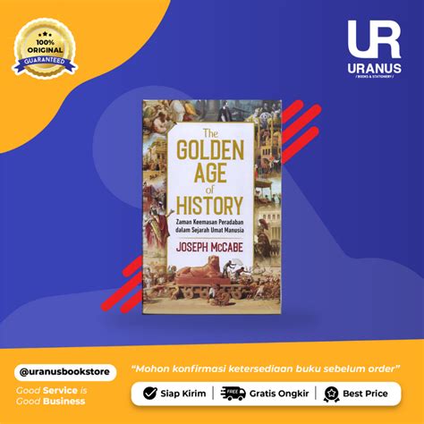 Jual The Golden Age Of History Joseph Mccabe Avt Toko Buku Uranus