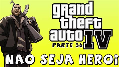 Gta Iv Assalto Ao Banco Parte Youtube