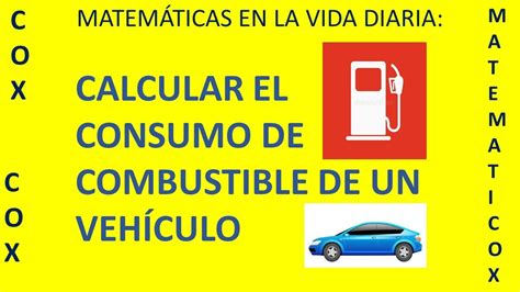 64 CÓMO CALCULAR EL CONSUMO DE COMBUSTIBLE YouTube