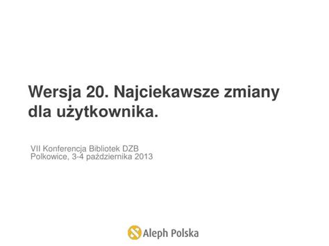 Ppt Wersja Najciekawsze Zmiany Dla U Ytkownika Powerpoint