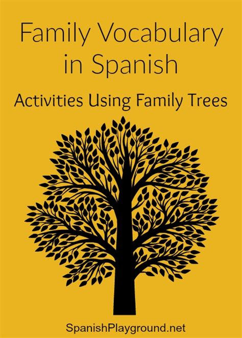 Family Members in Spanish: Family Tree Activities - Spanish Playground