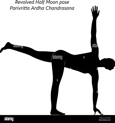 Silhouette Of Woman Doing Yoga Revolved Half Moon Pose Or Parivritta