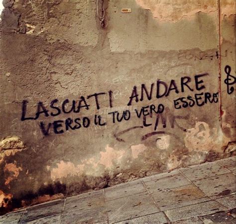 Scritte Sui Muri Parole Pendenti Parole Citazioni Citazioni Casuali