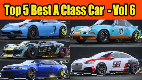 Top 5 Best A Class Car In NFS Unbound Vol 6 YouTube