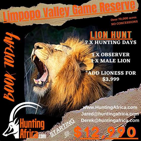 Limpopo Valley Game Reserve Lion Hunt Package 7 Days 1 Hunter 1