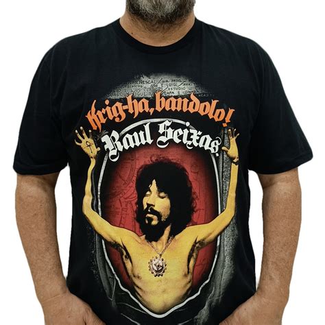 Camiseta Raul Seixas Krig ha Bandolo Véio do Rock