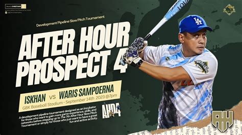 Iskhan Vs Waris Sampoerna The 4th After Hour Prospect Slow Pitch