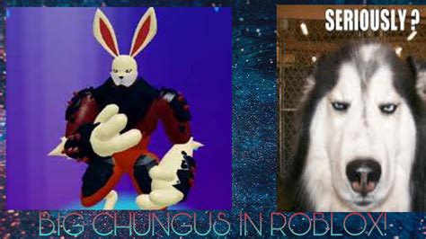 BIG CHUNGUS IN ROBLOX Embit Final Evolution YouTube