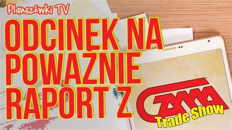 Plansz Wki Tv Odcinek Na Powa Nie Youtube