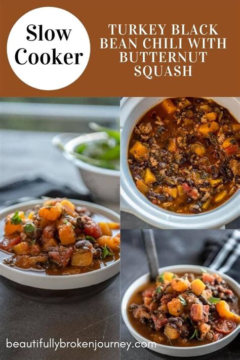 Slow Cooker Turkey Black Bean Chili With Butternut Squash Love Your