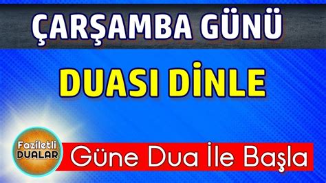 Ar Amba G N Duasi D Nle En Faziletli Dualar Youtube