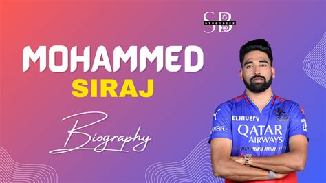 Mohammed Siraj Biography Profile Age Country Cricket Stats Wife