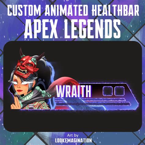 Customizable Animated Wraith Apex Legends Custom Health Bar Overlay Etsy