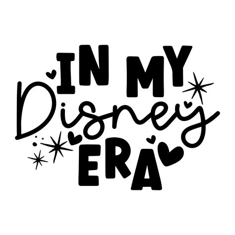 In My Disney Era Free Svg File For Cricut Cutting Machines