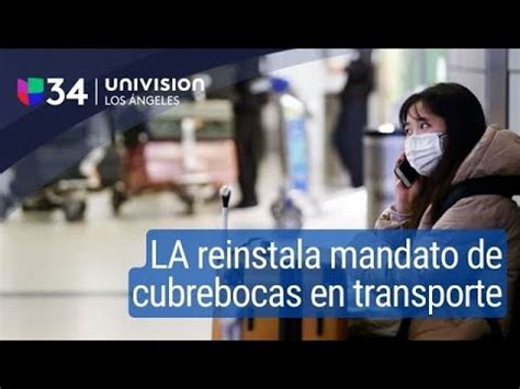 Confusión en Los Ángeles tras reanudarse mandato sobre el uso de la