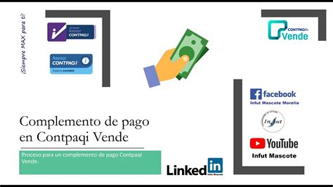 Genera Un Complemento De Pago En Contpaqi Vende Youtube