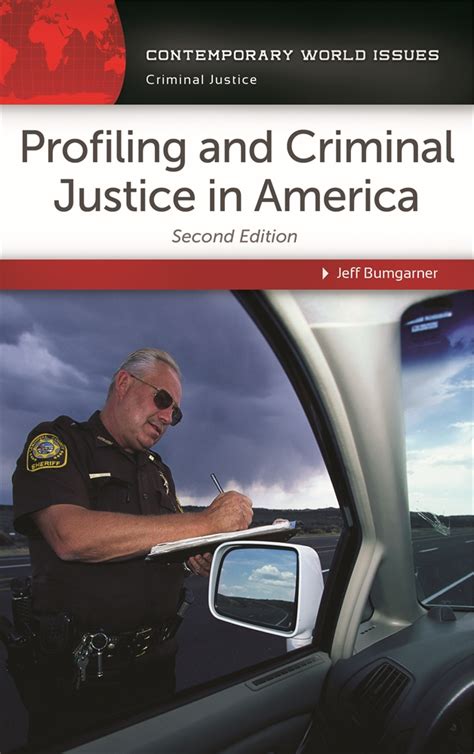 Profiling And Criminal Justice In America A Reference Handbook 2nd