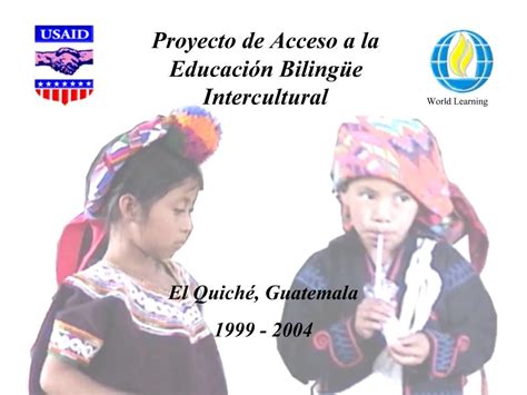 PPT Proyecto De Acceso A La Educaci N Biling E Intercultural