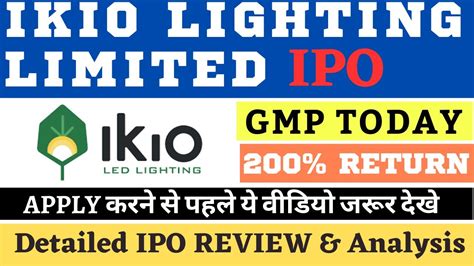 IKIO Lighting Limited IPO Review IKIO Lighting Ltd IPO Analysis