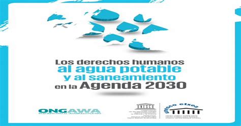 Los Derechos Humanos Al Agua Potable · 2017 09 14 · Los Derechos