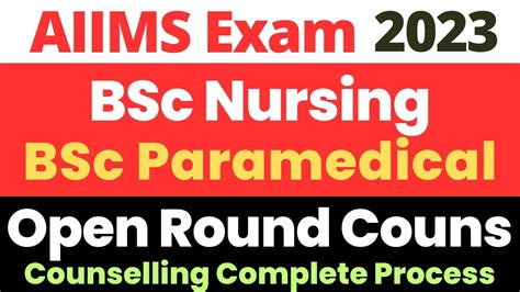 Aiims Bsc Nursing Paramedical Open Round Counselling Expected