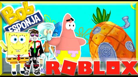 Roblox Obby Español Escape de Bob Esponja en Roblox YouTube