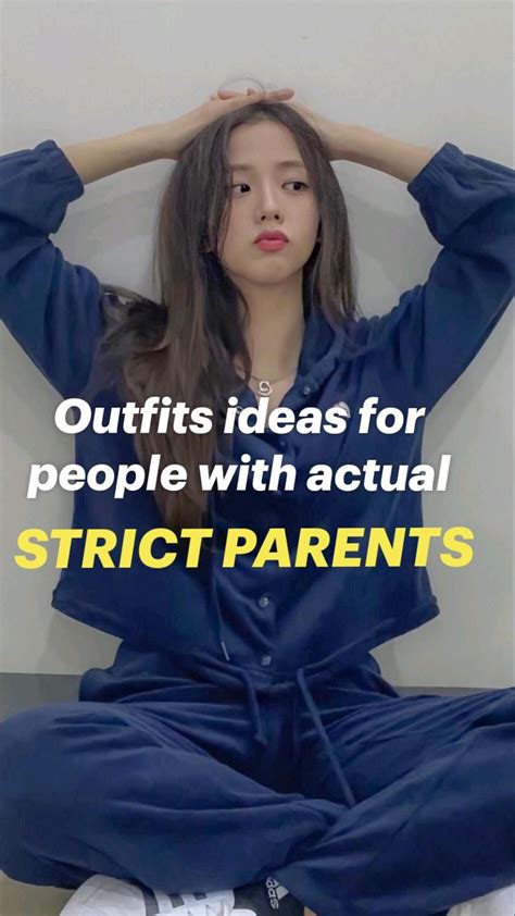 Outfits Ideas For People With Actual Strict Parents Artofit