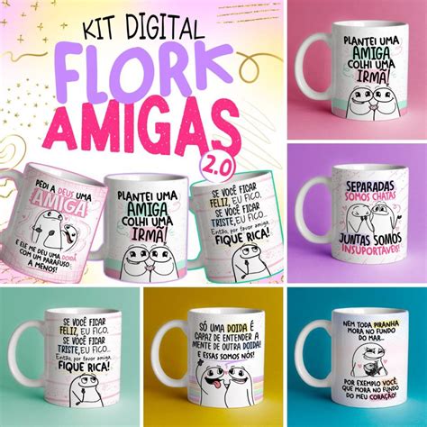 Artes Sublima O Canecas Flork Amigas Frases Dia Do Amigo Dmk Studio