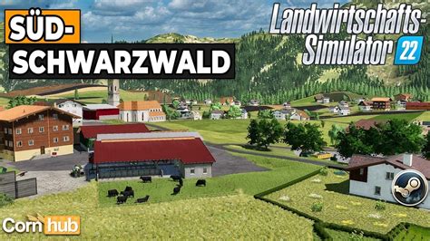 LS22 Maps Südschwarzwald LS22 Mapvorstellung YouTube