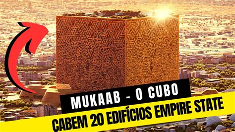 Mukaab será o maior arranha céu já construído pelo homem superando até