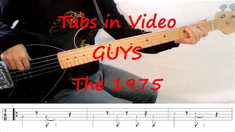 The 1975 Guys Bass Play Along Tabs In Video Youtube