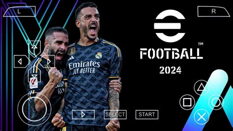 EFootball 24 Ppsspp Chelito Version LaLiga Edition New Faces Menu