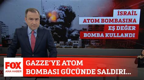 Gazzeye atom bombası gücünde saldırı 25 Ekim 2023 Selçuk Tepeli ile